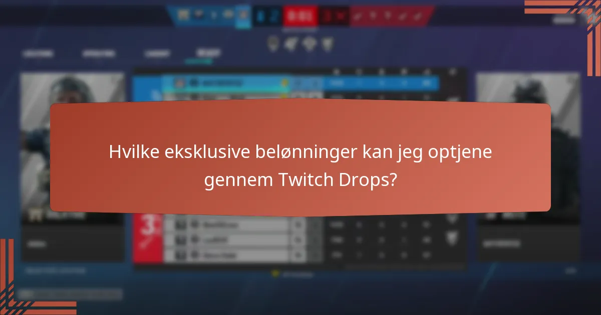 Hvornår er de kommende streamingbegivenheder for Twitch Drops?