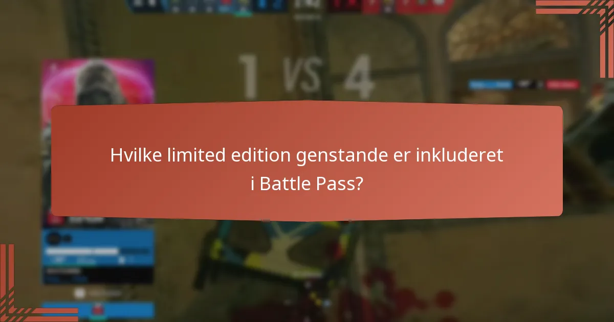Hvilke særlige udfordringer er forbundet med Battle Pass?