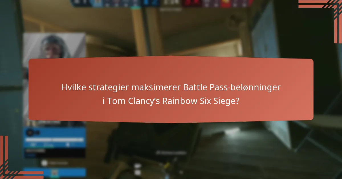 Hvad er købsovervejelserne for Battle Pass?